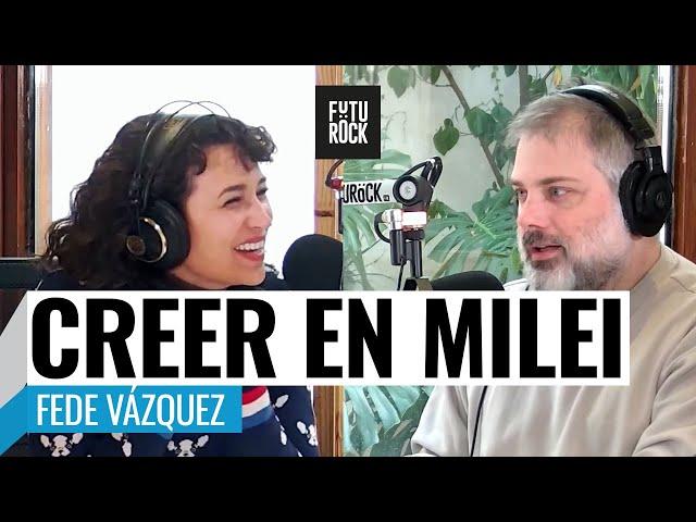 EL PELIGRO DE CREER QUE MILEI TIENE RAZÓN, FEDERICO VÁZQUEZ con JULIA MENGOLINI en SEGUROLA