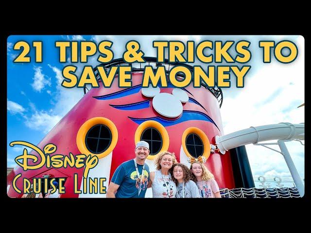 21 Tips & Tricks to Budget and Save Money For Your Disney Cruise!