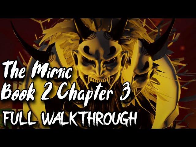 The Mimic Book 2 Chapter 3 (Full Walkthrough) [Roblox]