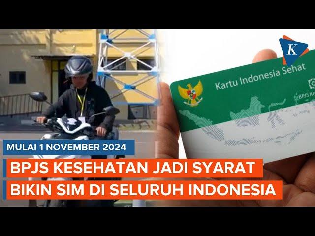 Mulai 1 November 2024, BPJS Kesehatan Jadi Syarat Bikin SIM di Seluruh Indonesia