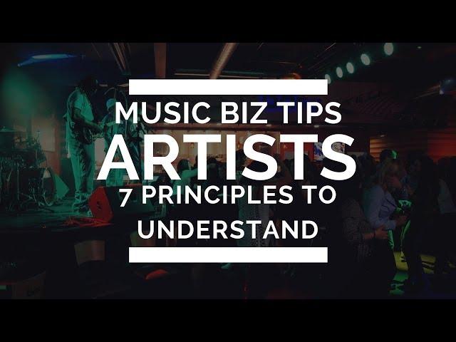 Music Business Tips: 7 Principles Every Artist Must Understand to Make it In Music with Seth Mosley