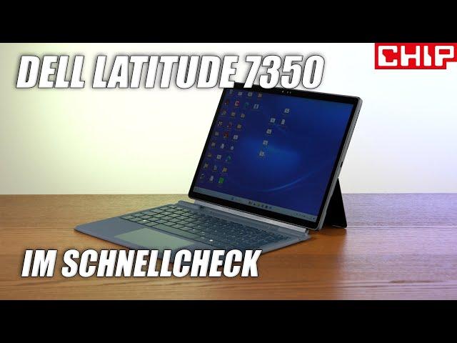 Dell Latitude 7350: 2-in-1-Notebook im Schnellcheck | CHIP