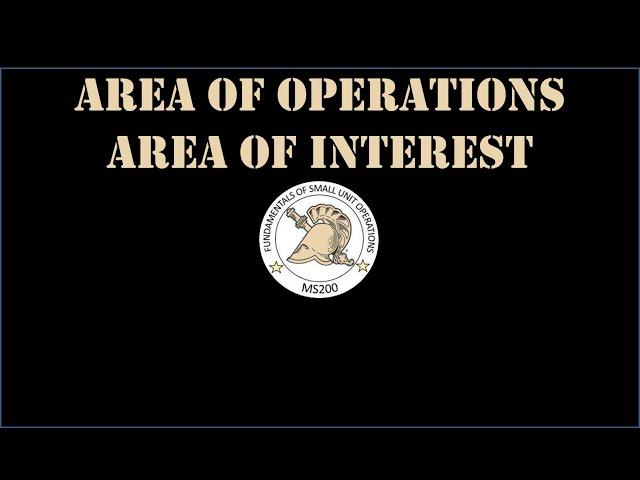 Area of Operations and Area of Interest