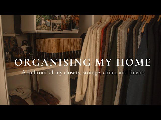 ORGANISING MY HOME: A full tour of my closets, storage, china, linens, kitchen, and laundry room