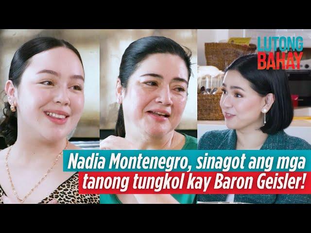 Nadia Montenegro, sinagot ang mga tanong tungkol kay Baron Geisler! (Full Episode) | Lutong Bahay