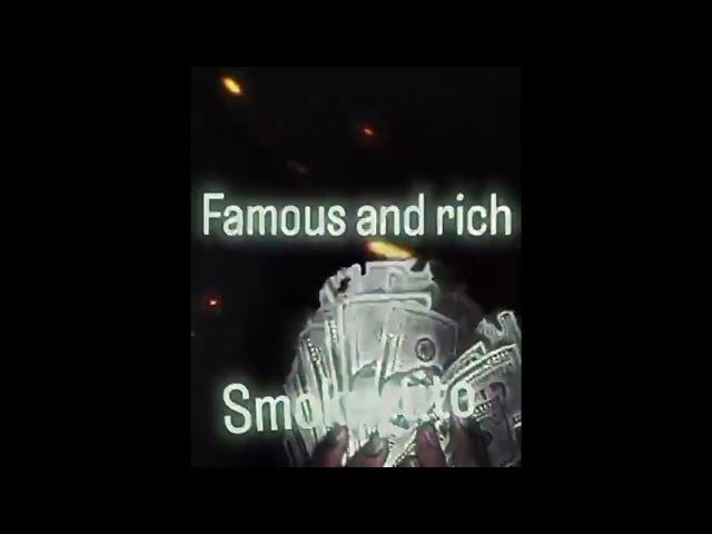 Famous & Rich- Smokeytito (prod takezo + chefzg)