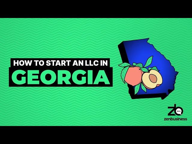 Georgia LLC | How to Start an LLC in Georgia