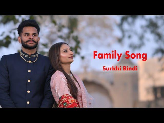 Family Song -Surkhi Bindi