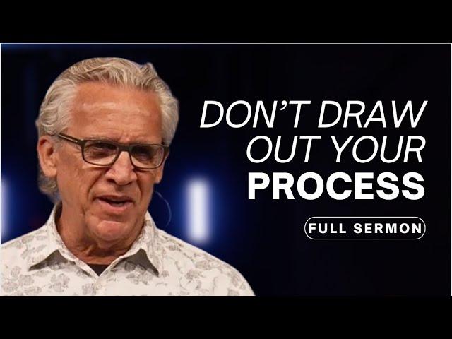 God Is Refining You Through Your Relationships - Bill Johnson Sermon | Bethel Church