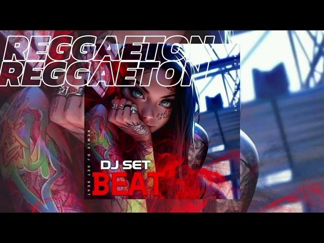 REGGAETON 2025 MIX - DJ SET BEAT