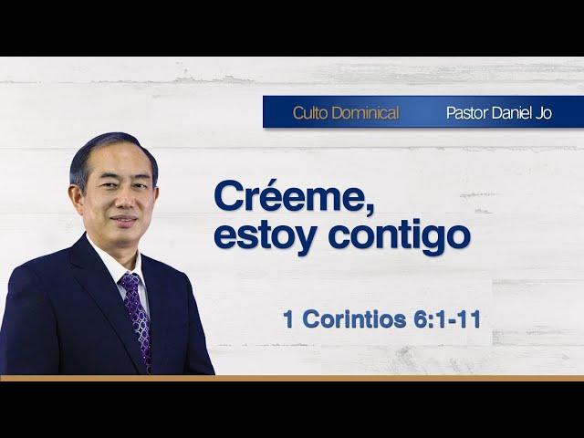 Créeme, estoy contigo - Pastor Daniel Jo