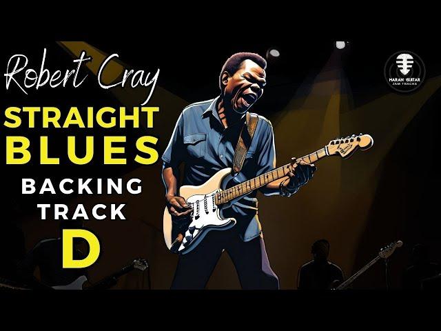 TUNE UP YOUR BLUES SOLOS with Robert Cray's Straight Blues backing track - Jam in D