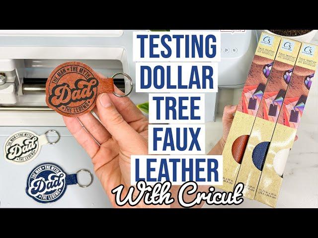 TESTING DOLLAR TREE FAUX LEATHER ON THE CRICUT | FAUX LEATHER KEYCHAINS | FATHER'S DAY GIFT IDEA