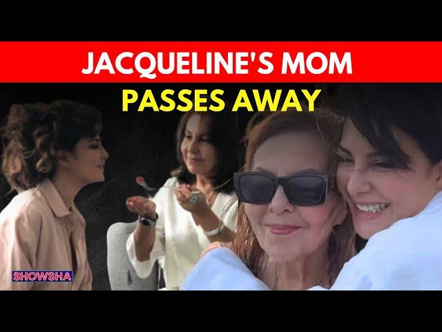 Jacqueline Fernandez’s Mother Kim Fernandez Passes Away After Suffering A Stroke