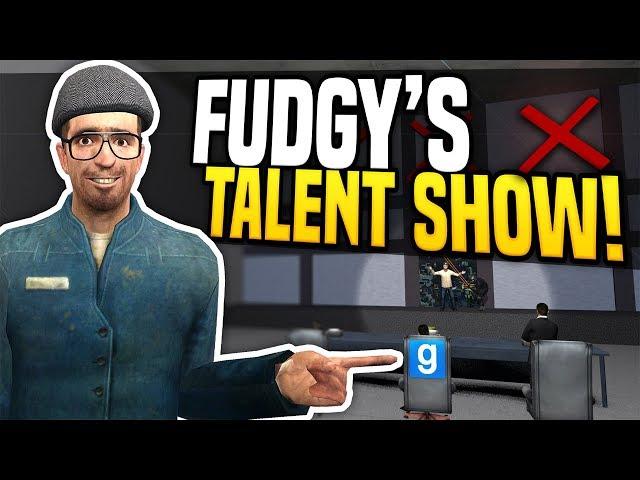 GMOD TALENT SHOW - Gmod DarkRP | Fudgy's Got Talent!