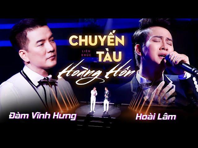 Đàm Vĩnh Hưng & Hoài Lâm - LK Chuyến Tàu Hoàng Hôn, Chuyện Tình Không Dĩ Vãng, Người Đi Ngoài Phố