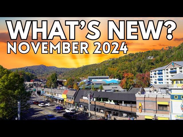 WHAT'S NEW In Pigeon Forge & Gatlinburg Tennessee? NOVEMBER 2024 TOUR