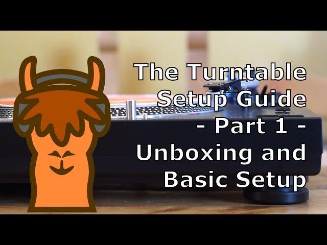 Turntable setup for Beginners -(P 1 - Unboxing + Basic Setup)