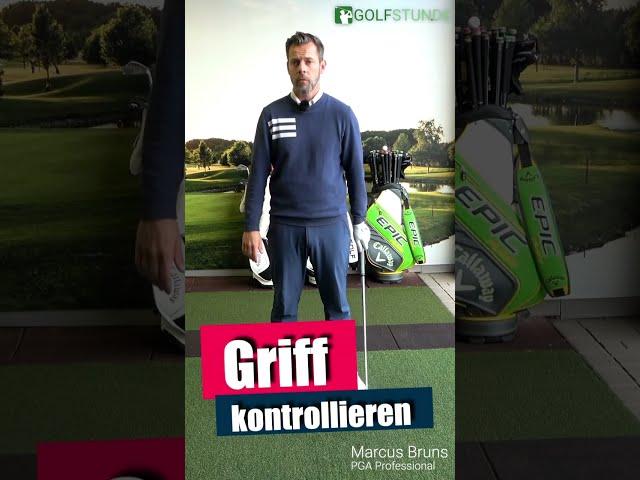 Griff kontrollieren - So greifst Du richtig