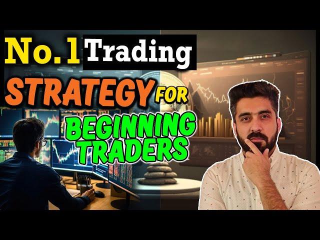 No.1 Trading Strategy For Beginning Traders | Never Lose Again!