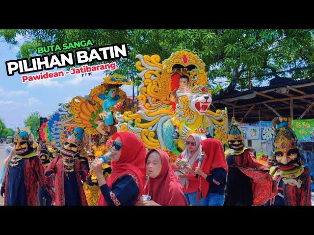 PILIHAN BATIN - Arak arakan BUTA SANGA 2024 ! Desa PAWIDEAN