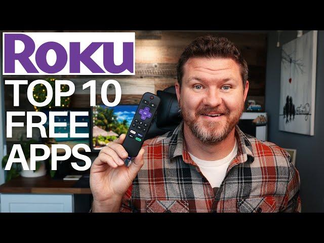 Top 10 FREE Roku Apps in 2024 - EVERY Roku Should Have