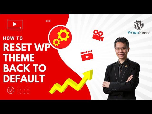 How To Reset WordPress Theme To Default