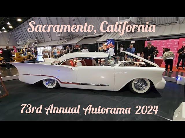 Sacramento Autorama 73rd Annual 2024  (Part 1 of 3)