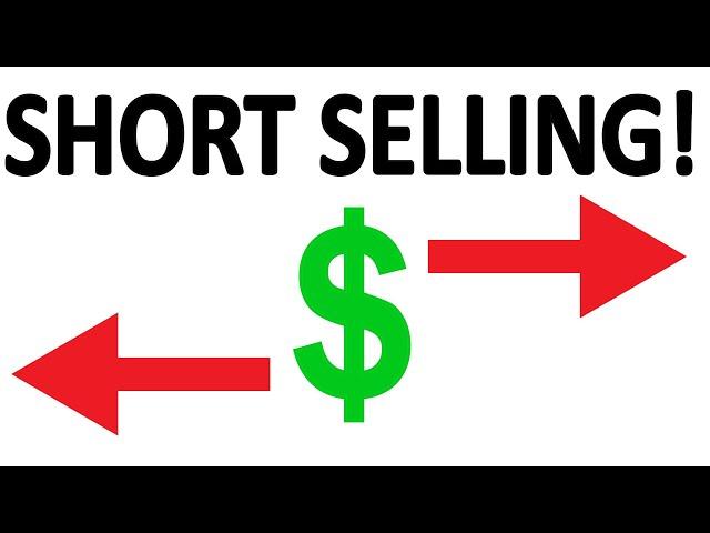 What is Short Selling?