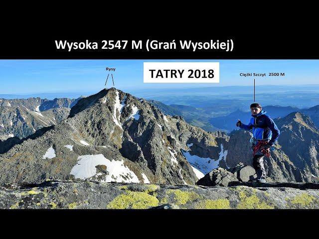 Wysoka 2547 M (Grań  Wysokiej)