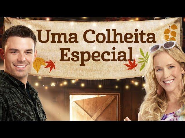 FILME DE ROMANCE - FILMES ROMANTICOS COMPLETOS DUBLADOS - UMA COLHEITA ESPECIAL