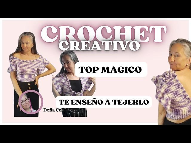 TOP MAGICO versátil, loco, osado, creativo #crochetcreativo #crocheting #crochetcrazy #doñacelia