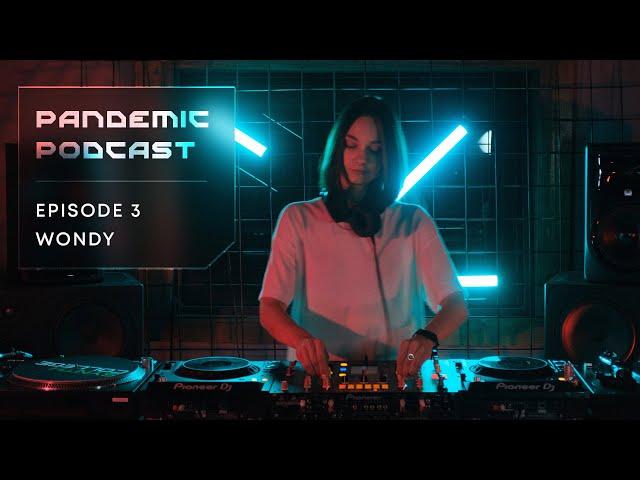 Pandemic Podcast #3 Wondy