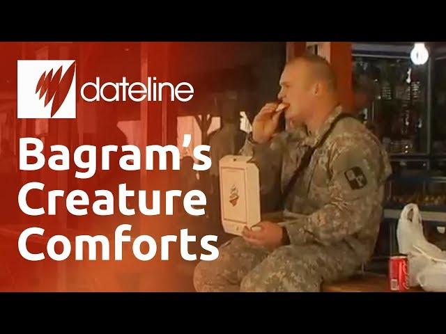 A look inside the luxuries of Bagram's air base