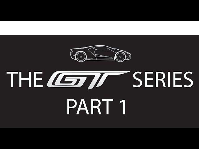 The GT Series Part 1 | Ordering The Beast