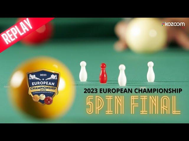 European Championship Antalya 2023  - Final 5 Pin QUARTA vs MARCOLIN
