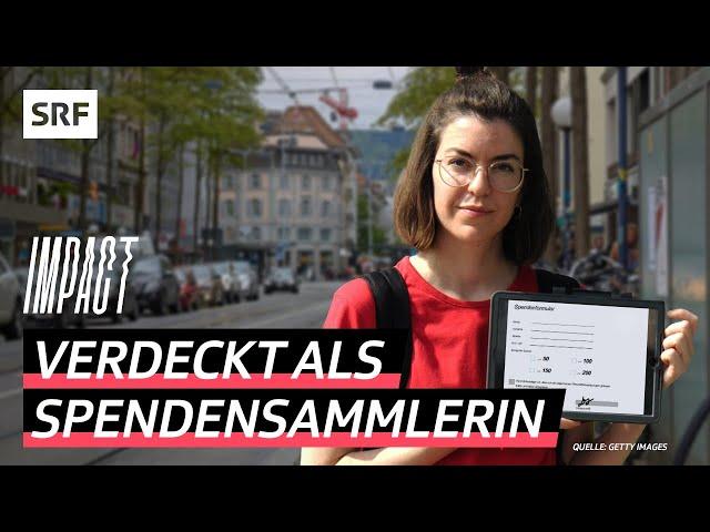 Undercover als Spendensammlerin – So bringen dich Fundraiser zum Unterschreiben | Impact | SRF