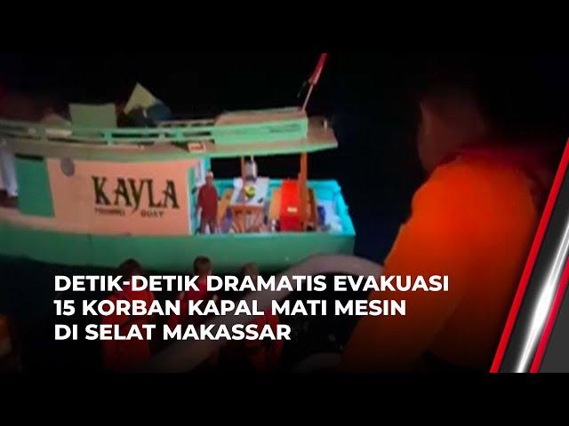 Kapal Nelayan Mati Mesin, 15 Korban Dievakuasi oleh Tim SAR | News Update