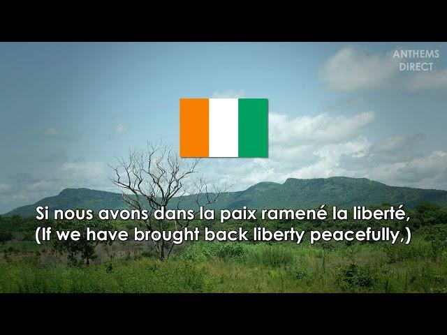 National Anthem of Ivory Coast (Côte d'Ivoire): "L'Abidjanaise"