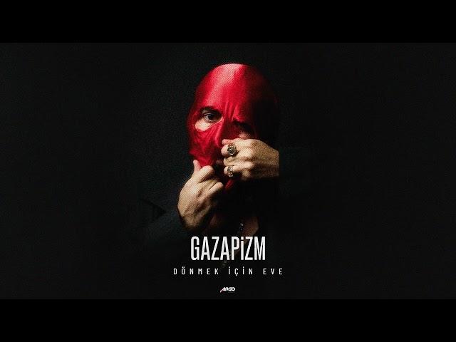 Gazapizm - Yaşatmadın Dünya