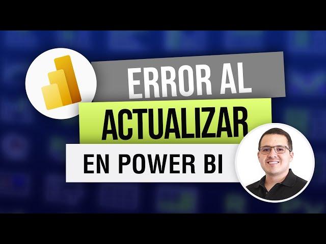 Error al actualizar reporte de Power BI (Cambiar ruta de origen)