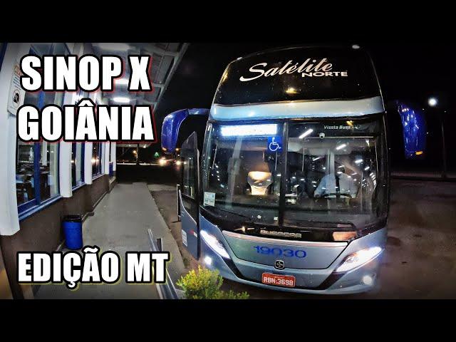 Rumo a GOIÂNIA no Busscar da Satélite Norte!! (Sinop X Goiânia)