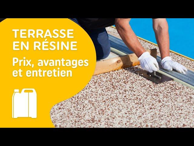 Terrasse en résine  prix, avantages et entretien – MesDépanneurs.fr