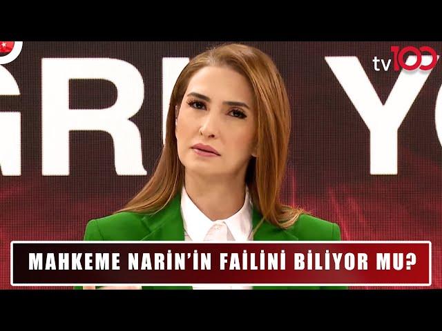 Narin'in Faili Ortaya Çıkmazsa Ne Olacak? | Başak Şengül ile Doğru Yorum