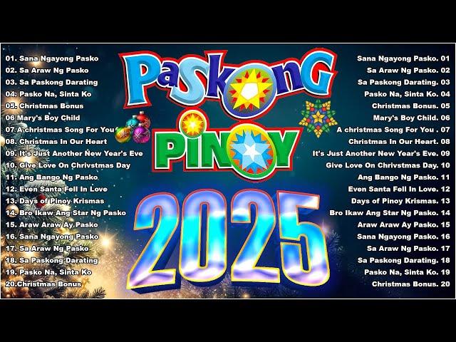 Paskong Pinoy 2025 | Best Tagalog Christmas Songs Medley | Paskong Pinoy Medley 2025 