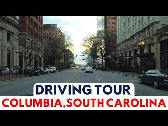 Columbia, South Carolina Driving Tour