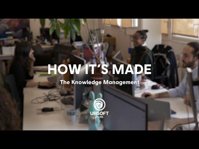 How It's Made: The Knowledge Management in a video game studio