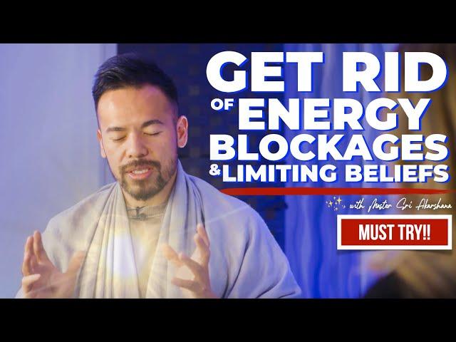 Get Rid of Limiting Beliefs & Energy Blockages INSTANTLY | Manifest Your Desires