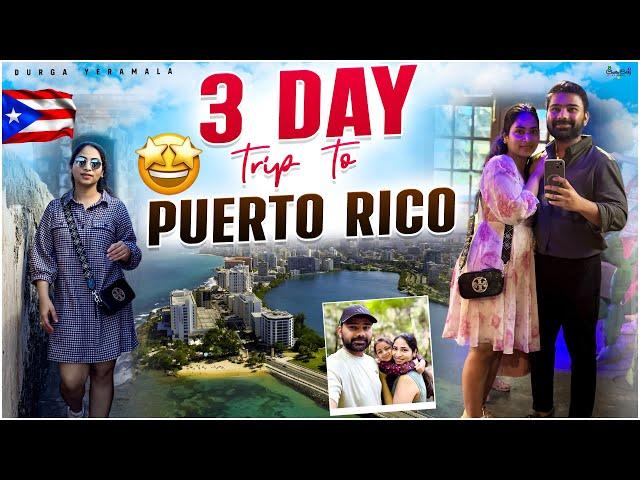 Puerto Rico- VLog2 || 10th Anniversary Trip || Telugu Vlogs || Durga Yeramala