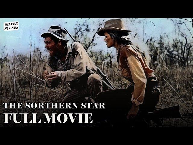 The Southern Star | Full Movie | Silver Scenes